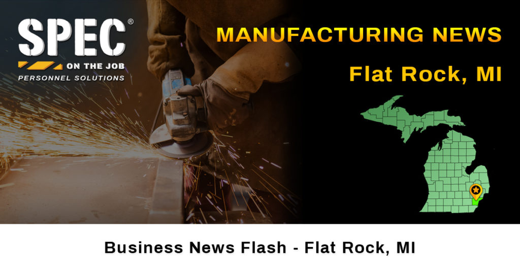 manufacturing news Flat Rock MI